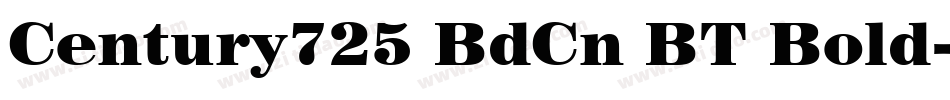 Century725 BdCn BT Bold字体转换